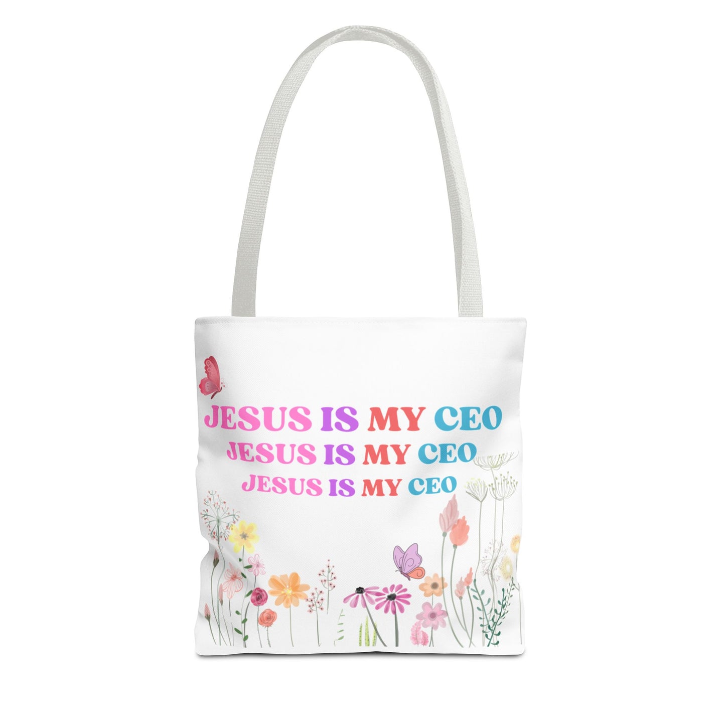 Jesus Is My CEO Tote Bag