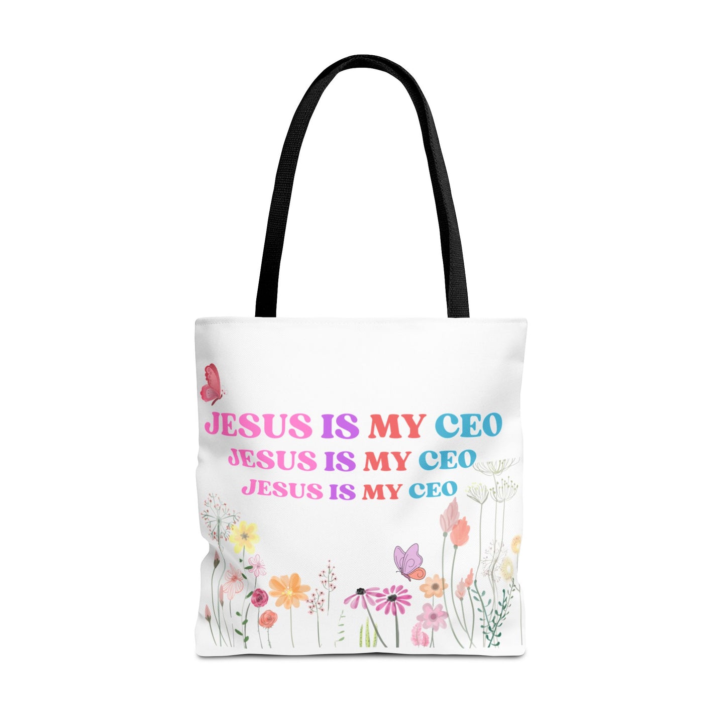Jesus Is My CEO Tote Bag