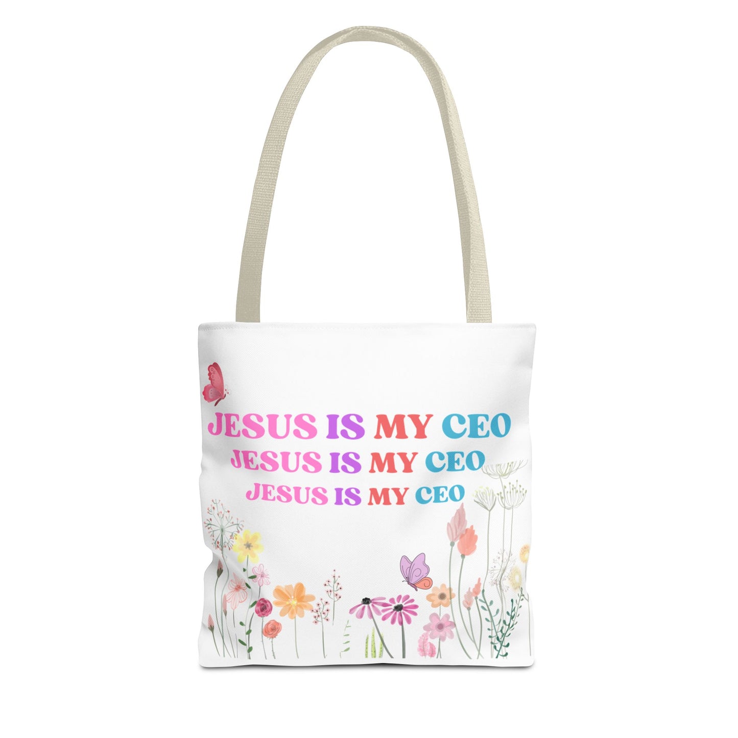 Jesus Is My CEO Tote Bag