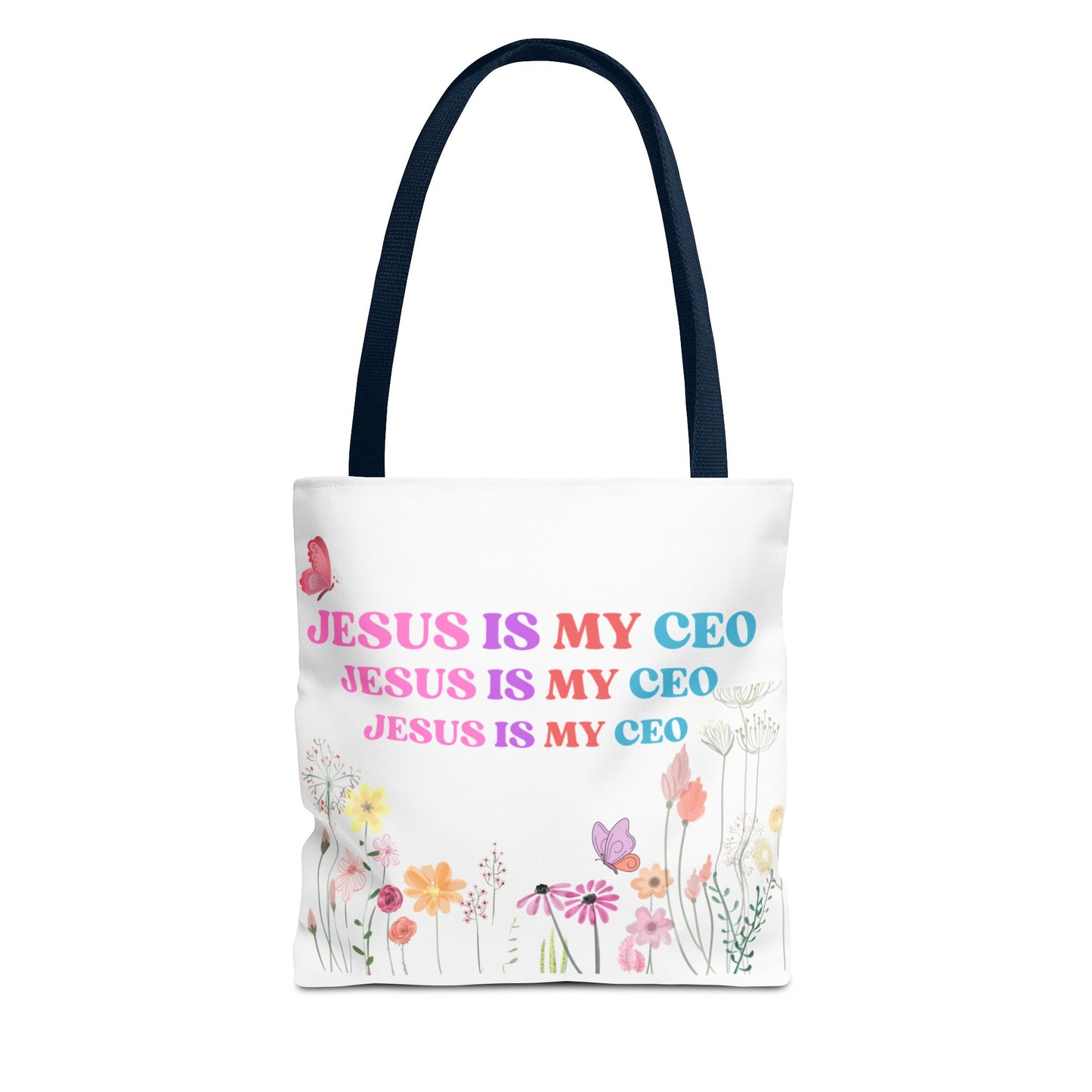 Jesus Is My CEO Tote Bag